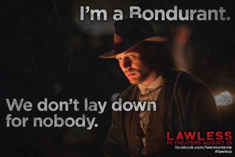 I'm a Bondurant - Lawless